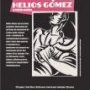 Helios Gómez, la révolution graphique