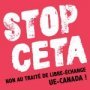 Ceta : opposons-nous au traité de libre-échange entre le Canada et (...)