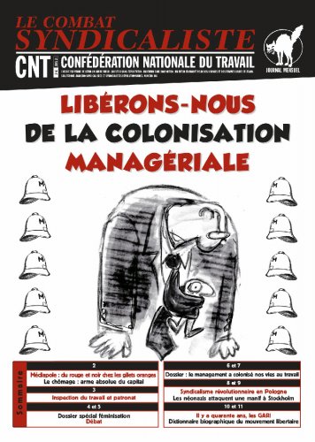 Le Combat syndicaliste (le mensuel des syndicats CNT) : Libérons-nous de la colonisation managériale - janvier 2014
